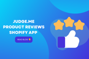 Judge.me Product Reviews Shopify App Review: Is It Worth It?