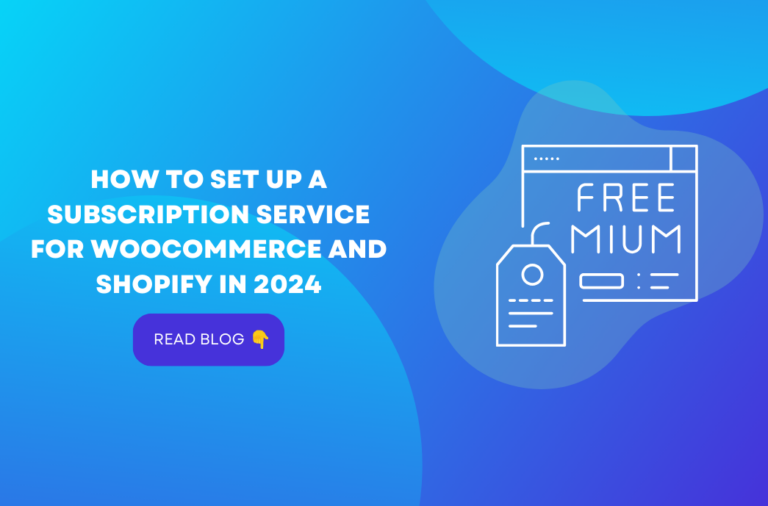 How to Set up a Subscription Service for WooCommerce and Shopify in 2024