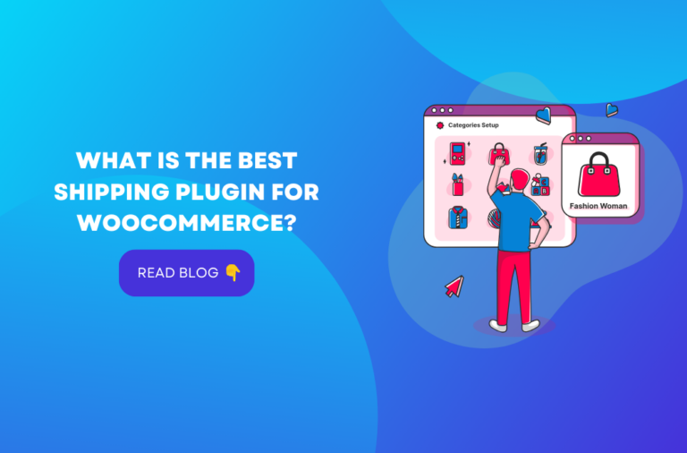 What Is The Best Shipping Plugin For WooCommerce – Unveiling The Top Solutions For Your Store